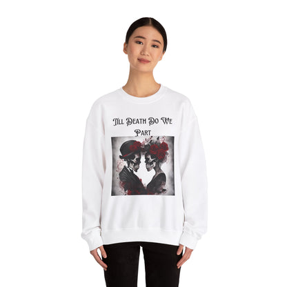 Till Death Do Us Part Skeleton Crewneck Sweatshirt