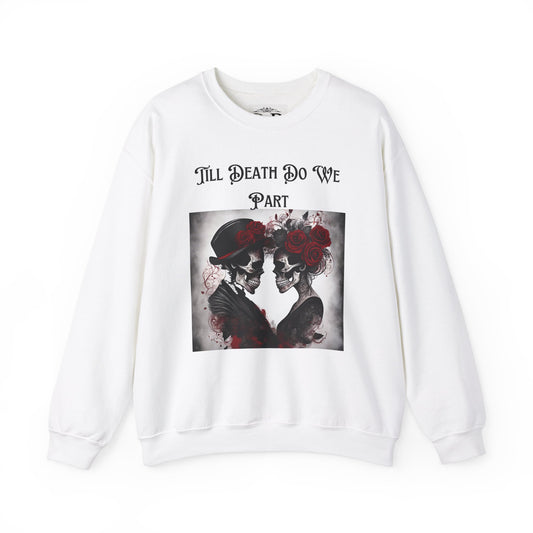 Till Death Do Us Part Skeleton Crewneck Sweatshirt