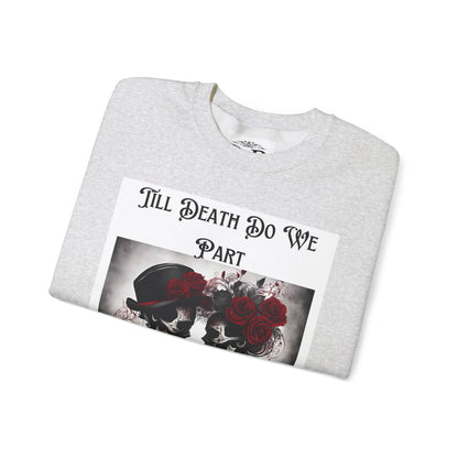 Till Death Do Us Part Skeleton Crewneck Sweatshirt