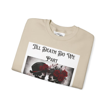 Till Death Do Us Part Skeleton Crewneck Sweatshirt