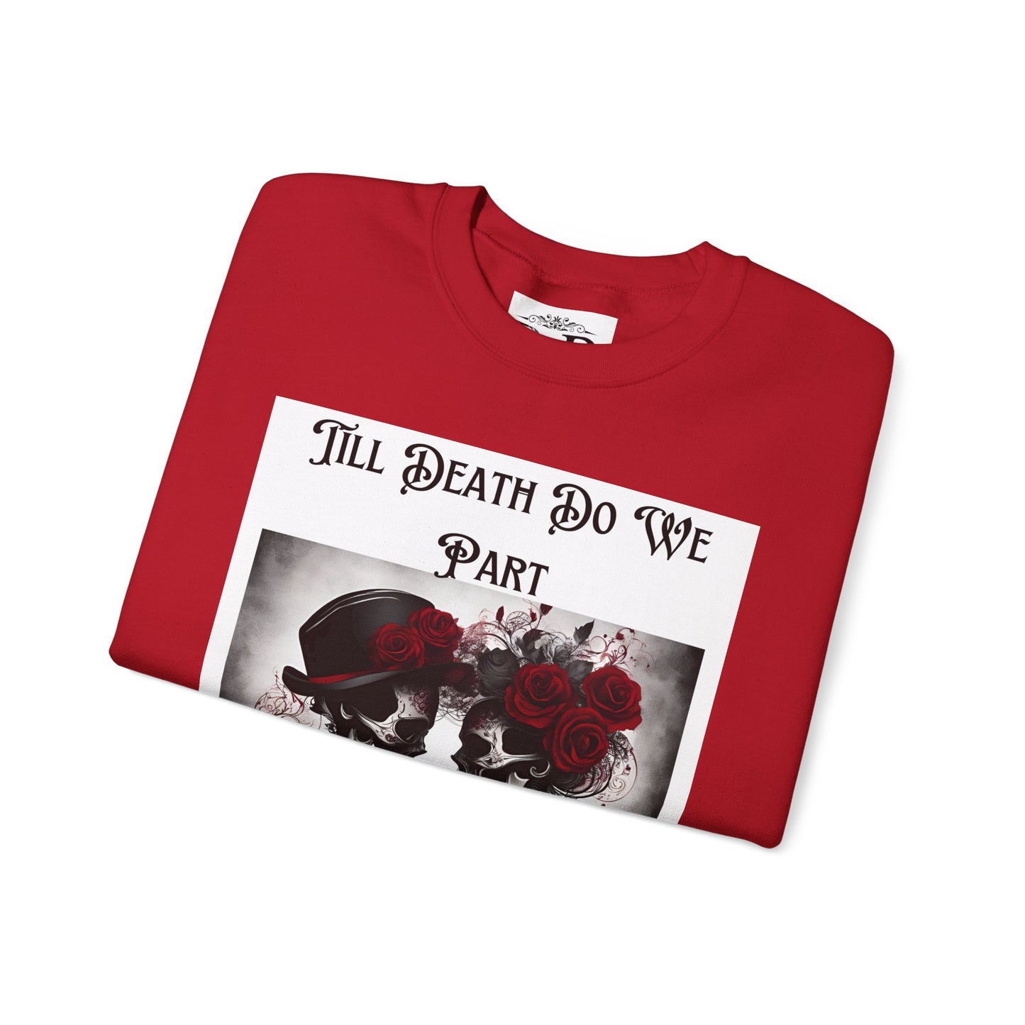 Till Death Do Us Part Skeleton Crewneck Sweatshirt