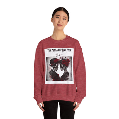 Till Death Do Us Part Skeleton Crewneck Sweatshirt