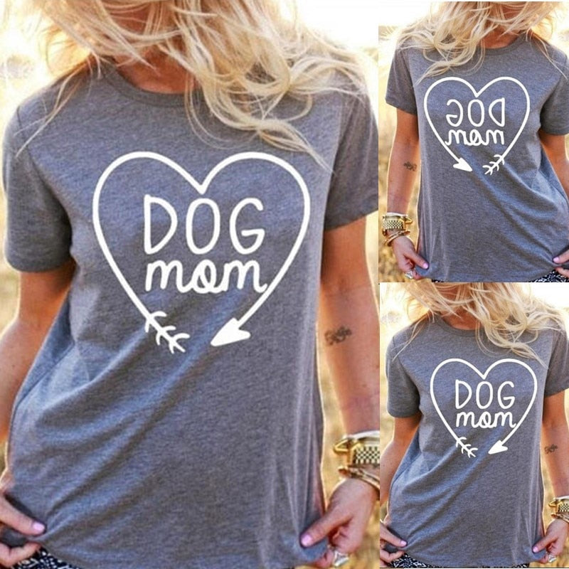 Dog Mom T Shirt for Animal Lovers